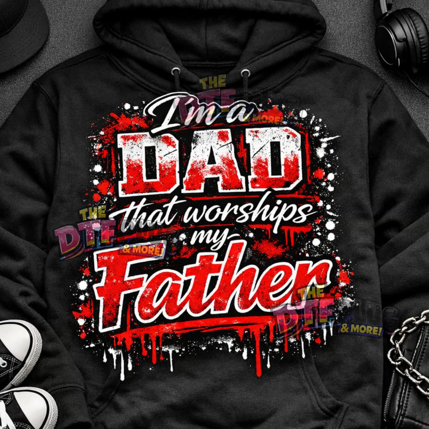 I’m a Dad That Worships My Father DTF Transfer | Christian Dad Shirt Design | Faith Based UV Decal |